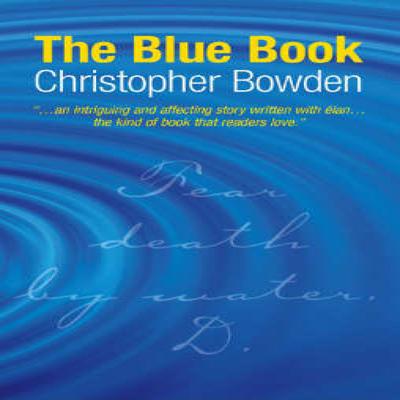 The Blue Book by Christopher Bowden Paperback Book 9780955506703