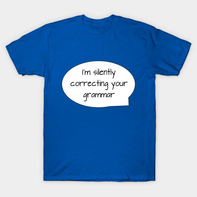Unisex Fashion TShirt Grammar Nazi Print TShirt Plus Size S-5XL T-Shirt 100%Cotton Tops O Neck Short Sleeve Tees
