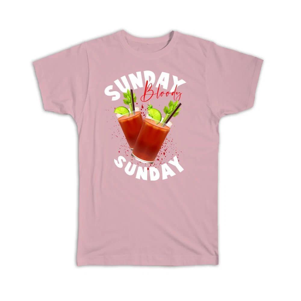 Gift T-Shirt : Sunday Bloody Mary Vodka Drinks Alcohol Cocktail Bar Wall 4XL