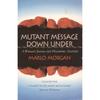Mutant Message Down Under Mutant Message Down Under Bk1560; Thorson Books; Marlo