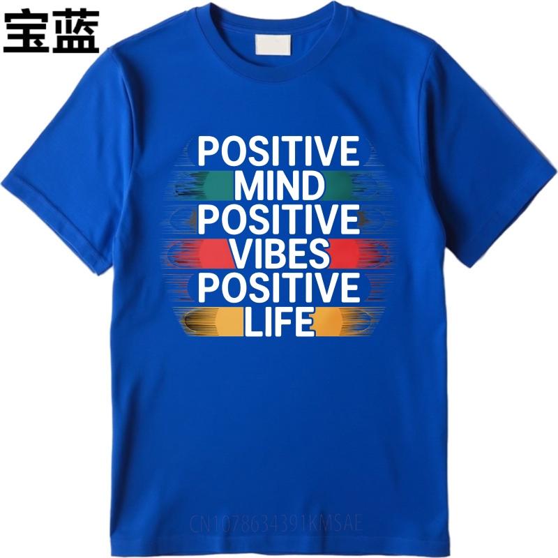 Anime For Unisex Summer Tshirt Positive Mind Positive Vibes Positive Life Short Sleeve Rock Crew Neck For Her Top Tees