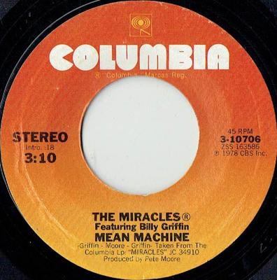 7inch Record MIRACLES, BILLY GRIFFIN - Mean Machine 310706 Columbia 1978 US Soul/Funk Used