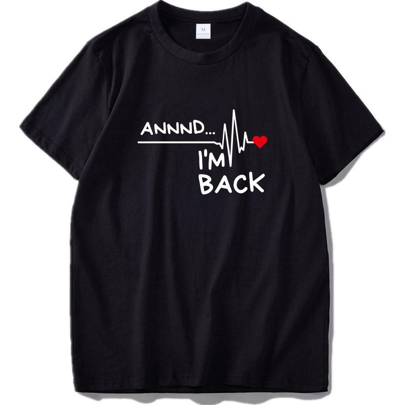 And I M Back Heart Beat Wave Line Surgery Tops Fashion Design 100 Cotton XL