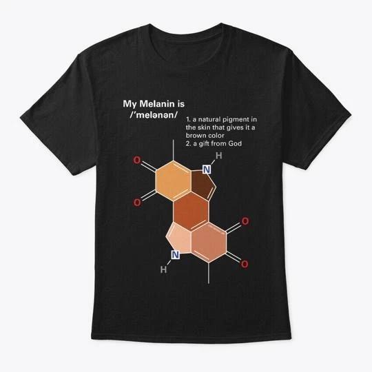 My Melanin Is Collection T-Shirt Made in the USA Size S to 5XL 4XL