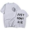 Just Dont Die 43 Ken Block T Shirt Men Harajuku Gothic Letter Print T Shirts Fashion Casual Oversized Tshirt Unisex Streetwear