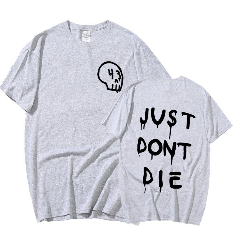 Just Dont Die 43 Ken Block T Shirt Men Harajuku Gothic Letter Print T Shirts Fashion Casual Oversized Tshirt Unisex Streetwear