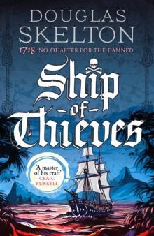 Ship of Thieves by Douglas Skelton Hardback Book 9781804367391