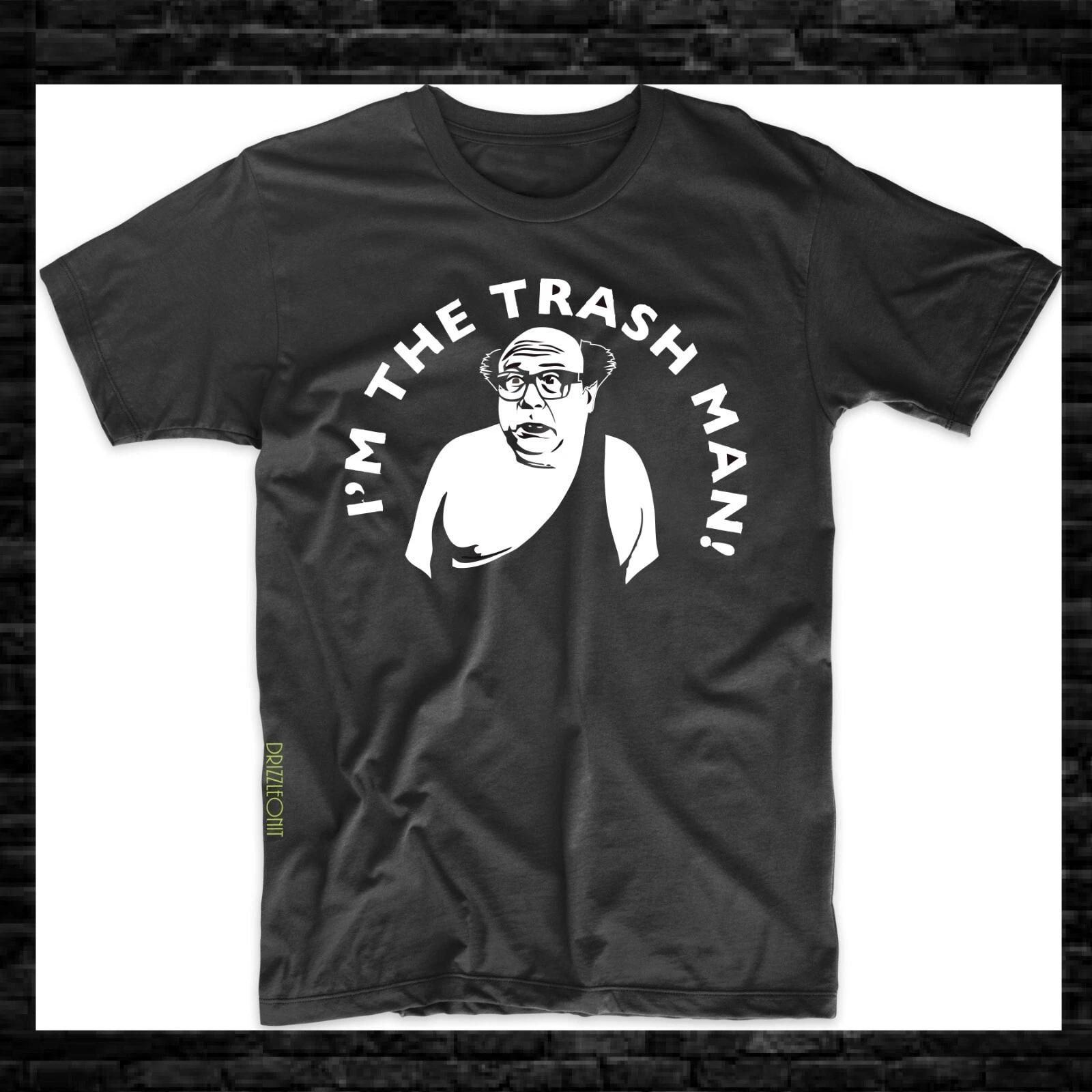 I m the TRASH MAN Always Sunny Devito Funny Wrestling Tee M