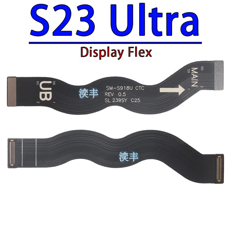 LCD Screen Connector Cable for Samsung Galaxy S22 S23 S21 Plus Ultra Fe Display Flex Replacement Parts