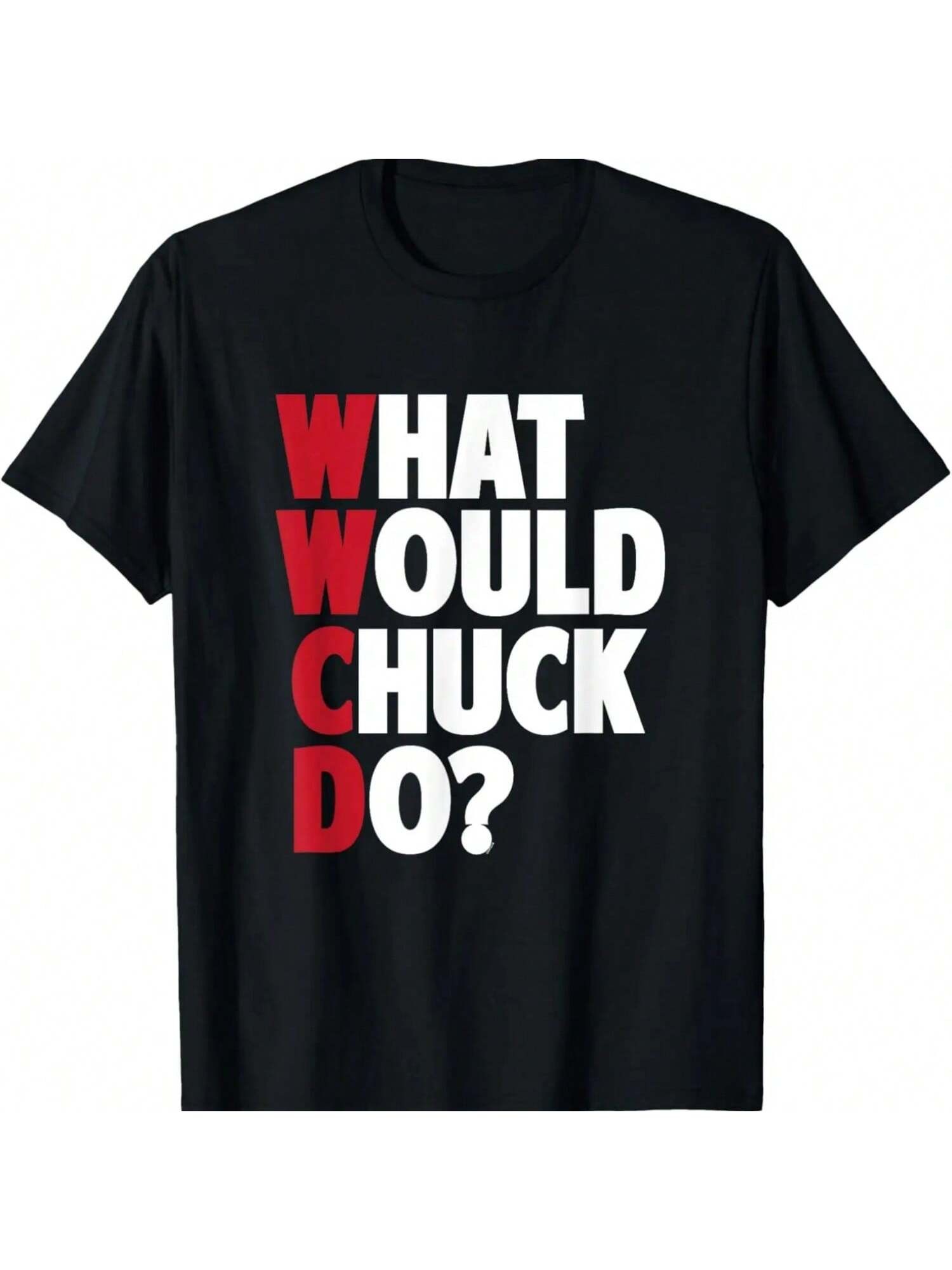 WWCD - What Would Chuck Do_ - Funny Sarcastic T-Shirt T-Shirt S разноцветный