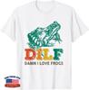 DILF-Damn I Love Frogs Funny Saying Frog Amphibian Lovers Gift T-Shirt S 5XL