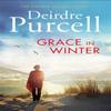 Grace In Winter by Deirdre Purcell Paperback Book 9781473699922