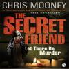 The Secret Friend by Chris Mooney Paperback Book 9780718196004