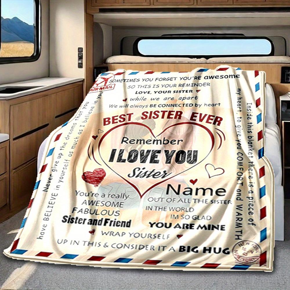 Sister And Friend Blanket Personalized Name Soft Comfortable Stylish Blanket Car Blanket Perfect For Travel Camping Outdoor Home Suitable For All
