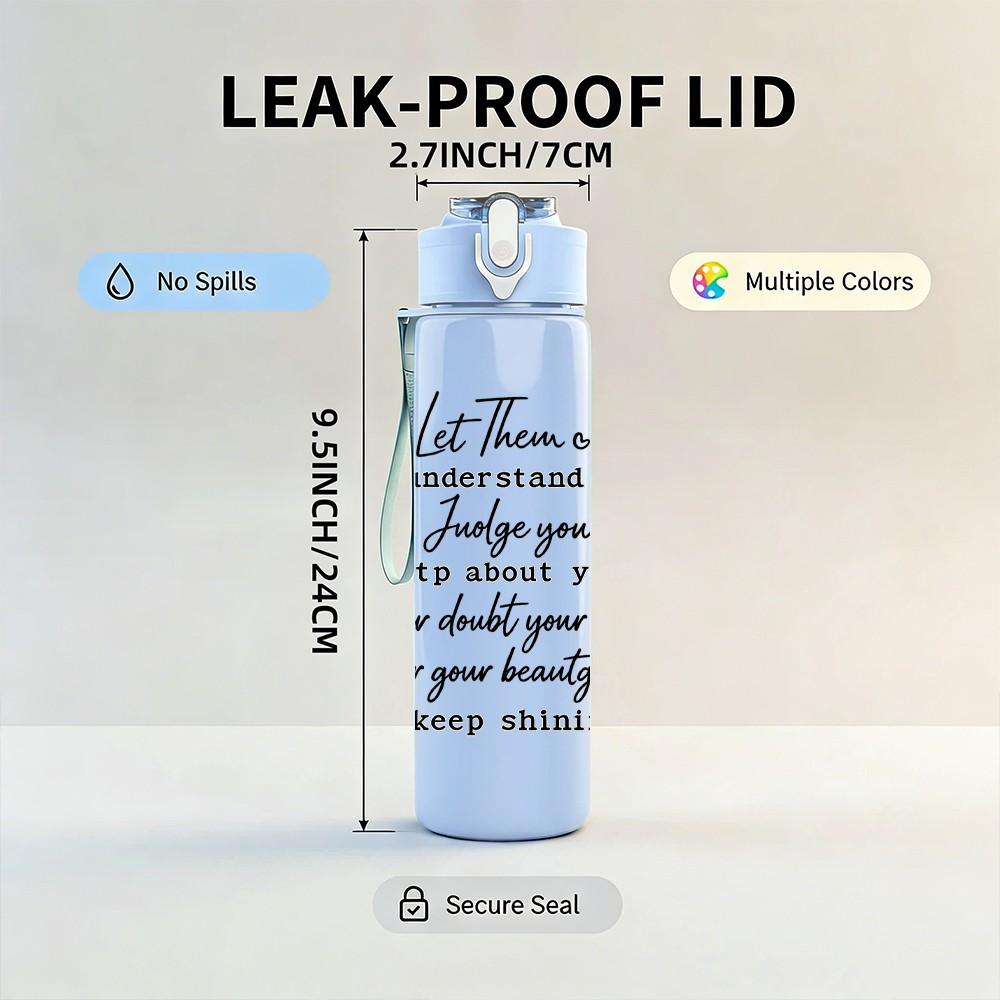 1PC Inspirational Quote Text Print 750ml Color Plastic Sports Water Bottle Leakproof Flip Straw Lid Suitable for Sports Office Home Use