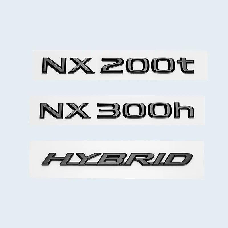 Glossy Black ABS Letters NX200 NX300 NX200t NX300h HYBRID Emblem For Lexus Car Trunk Logo Sticker Badge Accessories