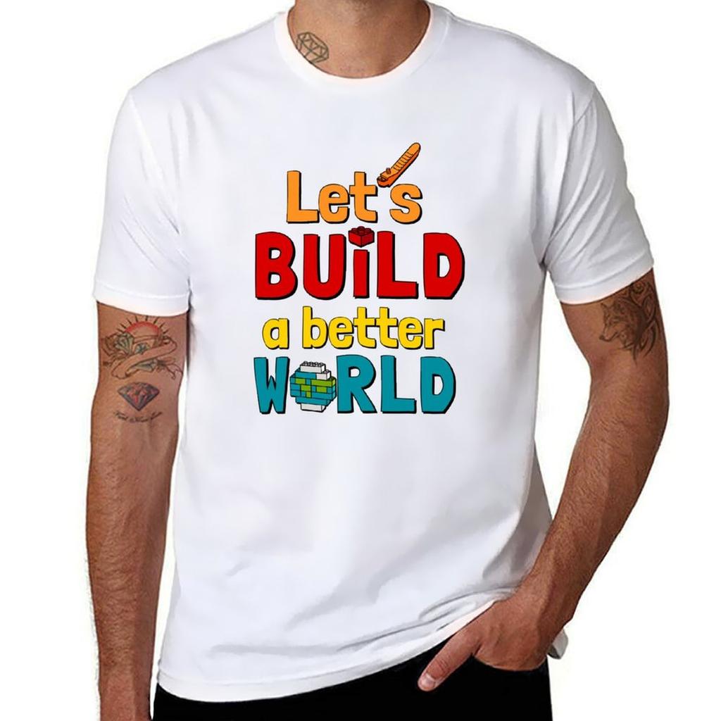 Lets build a better world in colors TShirt Moisture Wicking Athletic TShirt