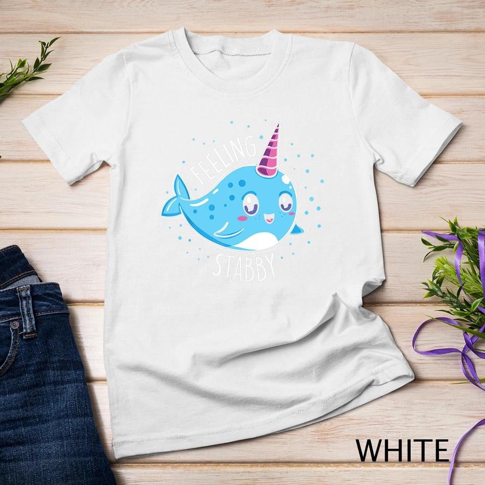 Cute Feeling Stabby Narwhals T-Shirt Kawaii Whale Gift Unisex T-shirt 8 2XL