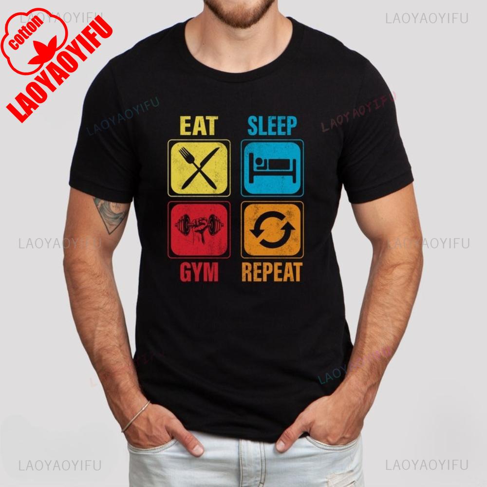 Eat Sleep Gym Repeat Man Graphic T Shirts Gym Workout Exercise Shirt Weightlifting Cotton Shirt Workout Motivation Gym Gift Tops