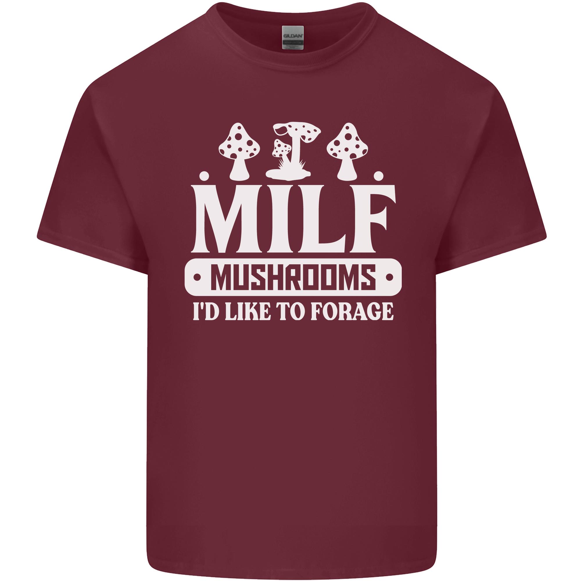 Mushrooms I Like To Forage MILF Unisexs Light Cotton TShirt S