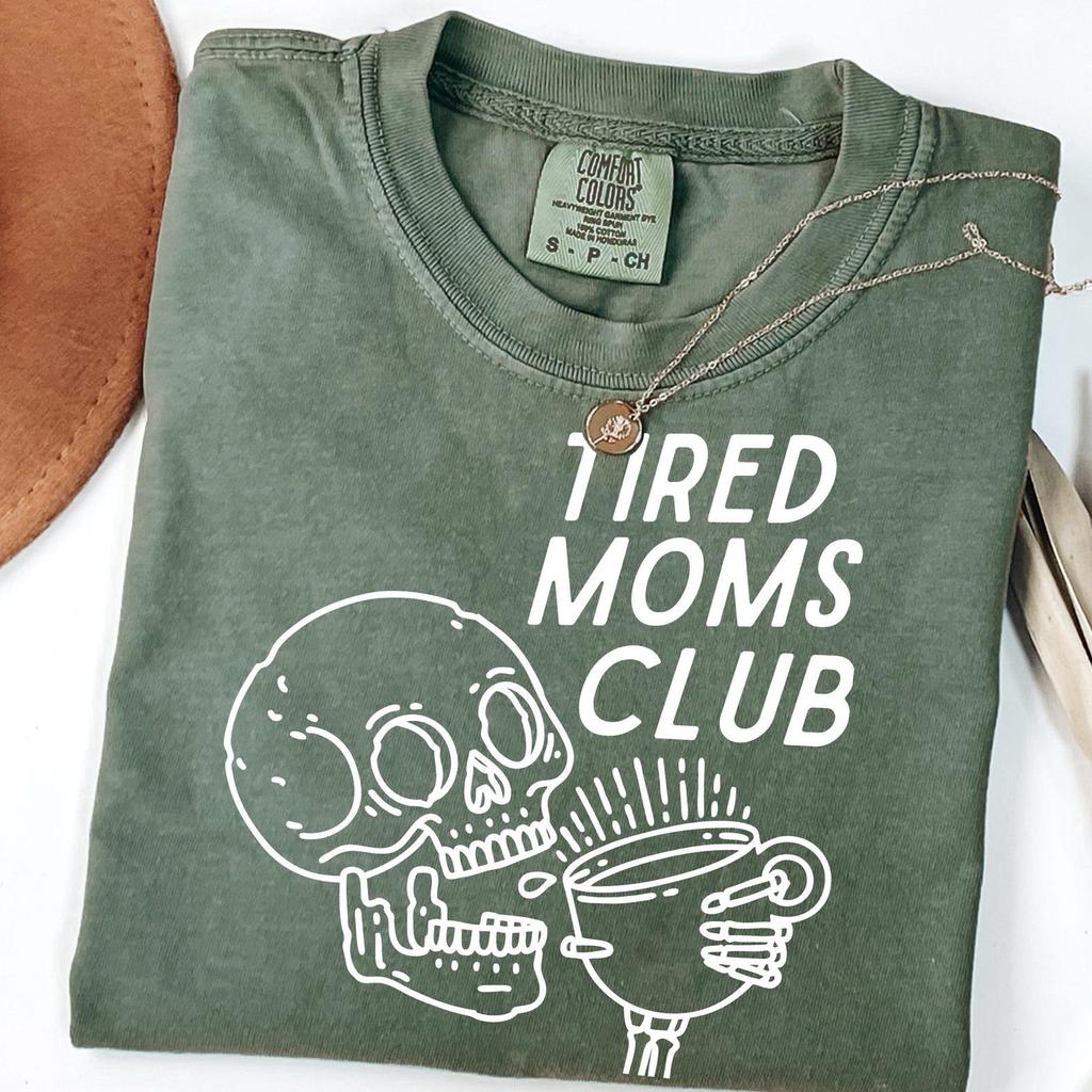 Comfort Colors Tired Moms Club Shirt, Mothers Day Tshirt, Funny Mom Apparel, Mother's Day Holiday Matching Outfit, Mommy Tee