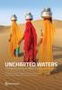 Libro Uncharted Waters : The New Economics of Water Scarcity and Variability