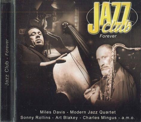 

CD VARIOUS - Jazz Club Forver 220853 NS Non Japan Jazz Used
