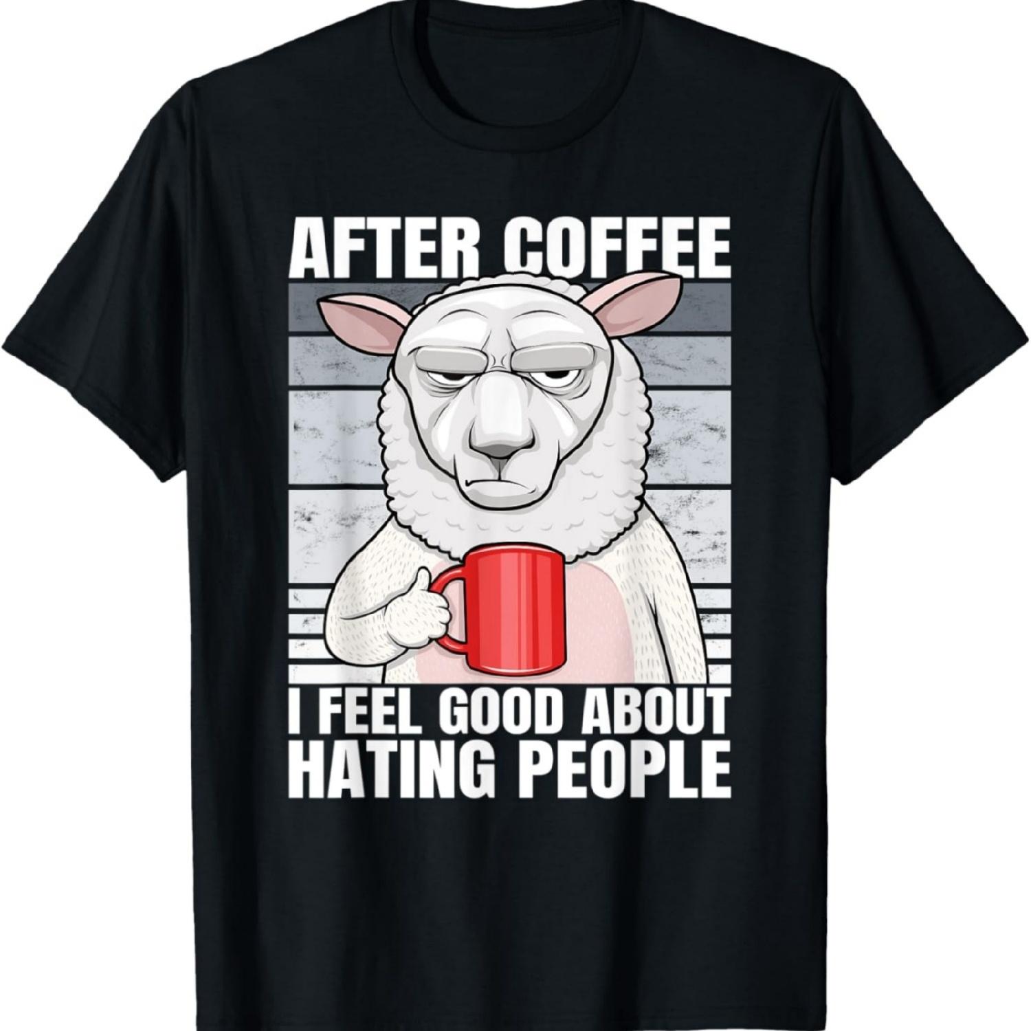 Lamb After Coffee I Feel Good About Hating People Sheep T-Shirt XXXXXL разноцветный