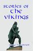 The Stories of the Vikings Book