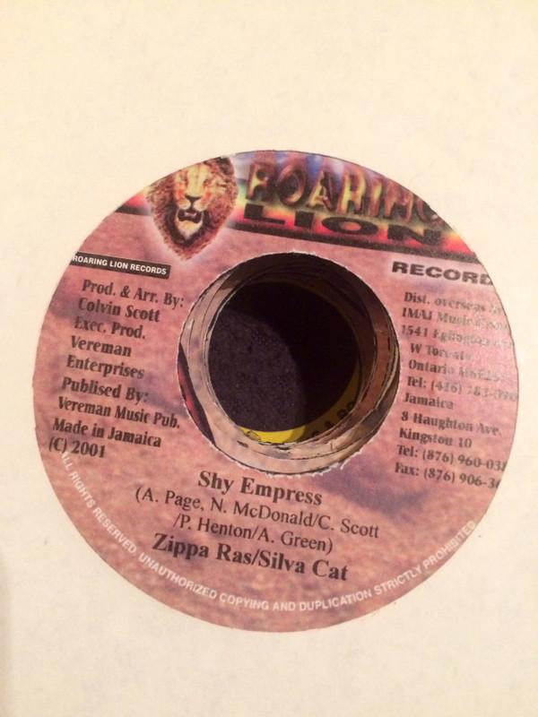 

7inch Record ZIPPA RAS / SILVER CAT - Shy Empress NONE Roaring Lion Re 2001 Jamaica Reggae, Ska & Dub Used