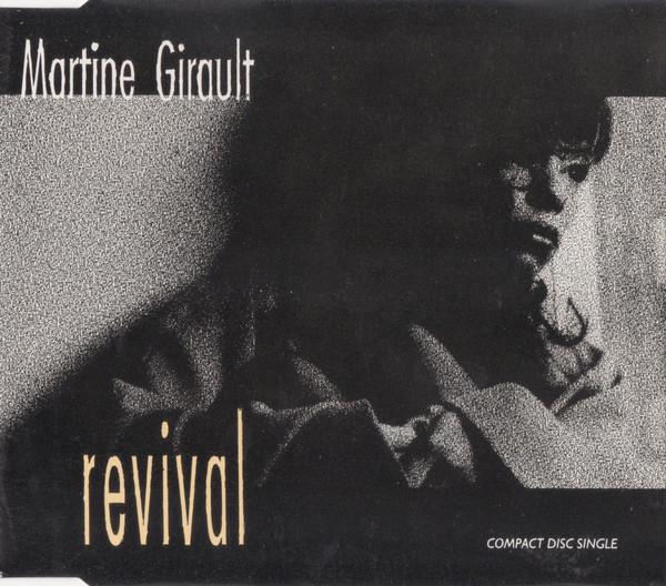 

CD MARTINE GIRAULT - Revival FCD195,8698612 FFRR, Opaz Reco 1992 UK Поп Б/у