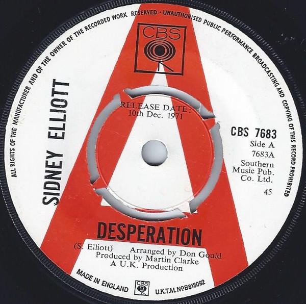 

7inch Record SIDNEY ELLIOTT - Desperation CBS7683PROMO CBS 1971 UK Pop Used