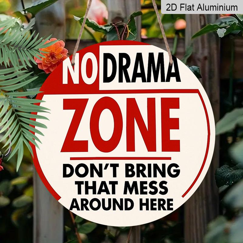 2D Flat 1pc, 8x8 in, No Drama Zone Aluminum Metal Sign, Decorative Signs & Plaques Printed Design, Front Door Porch Living Room Bedroom Home Decor