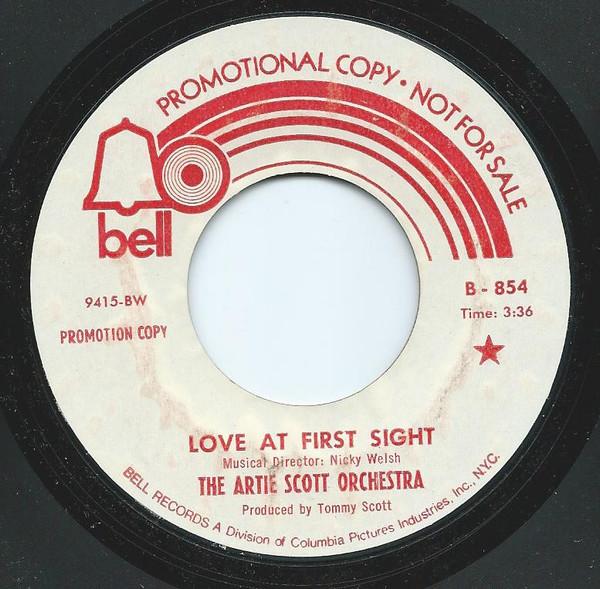 7inch Record ARTIE SCOTT ORCHESTRA - Love At First Sight B854PROMO Bell Records In - US Pop Used