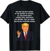 Funny Great Dad Donald Trump Father's Day Gift Tee Unisex T-Shirt