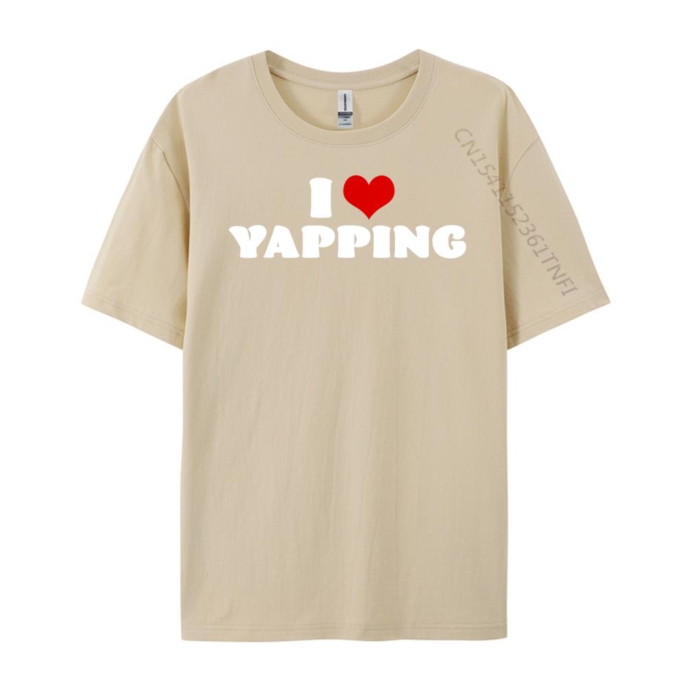 I Love Yapping I Heart Yapping Red Heart Funny Mens Clothing Plus Size Fashionable and Trendy High Quality HOLIDAYS