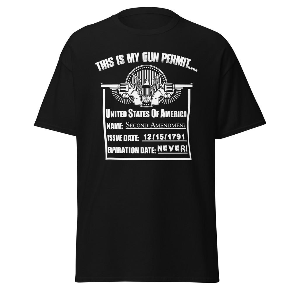 

Gun Permit 2nd Amendment Pro Gun USA Flag Patriotic Unisex T-Shirt 3XL