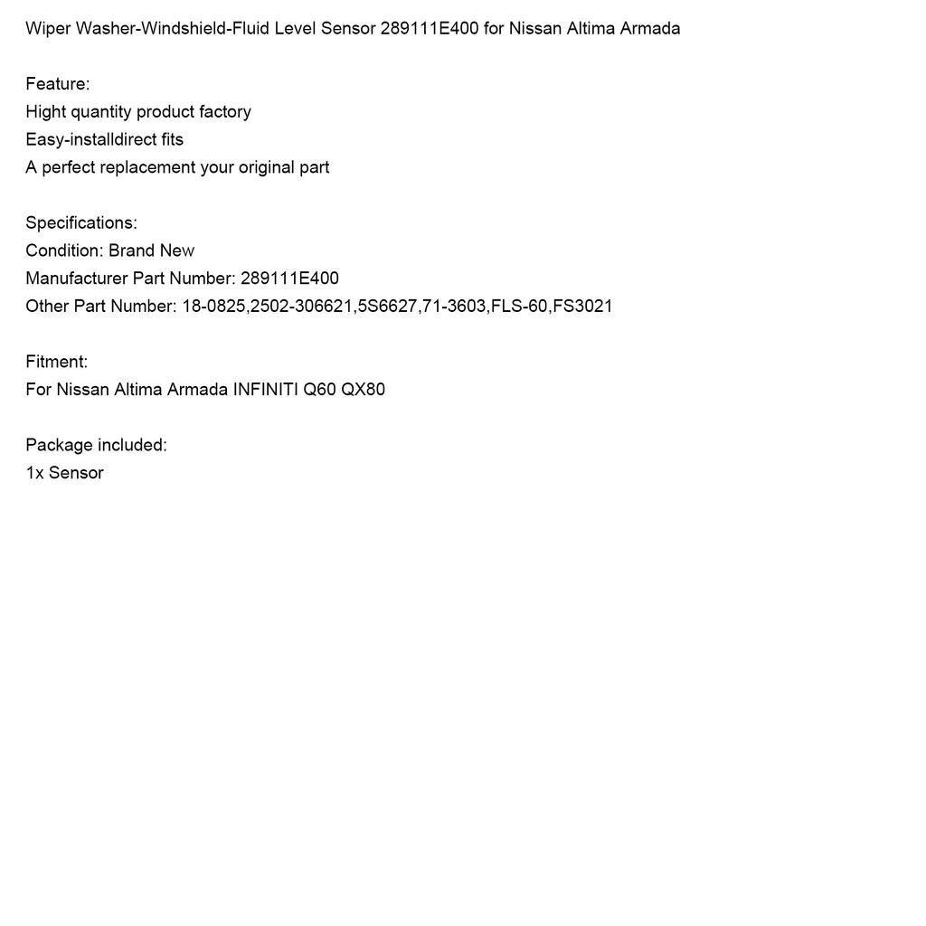 Wiper Washer Windshield-Fluid Level Sensor 289111E400 for Nissan Altima Armada