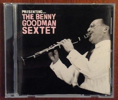 CD BENNY GOODMAN SEXTET  Presenting... The Benny Goodman Sex SIGNCD2371 SIGNATURE 2004 UK Jazz Used