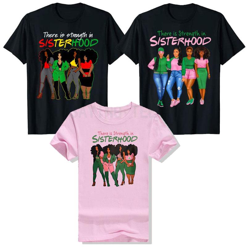There Is Strength In Sisterhood Black History Melanin Queen T-Shirt African American Sisters Graphic Tee Top Afro Sistas Clothes