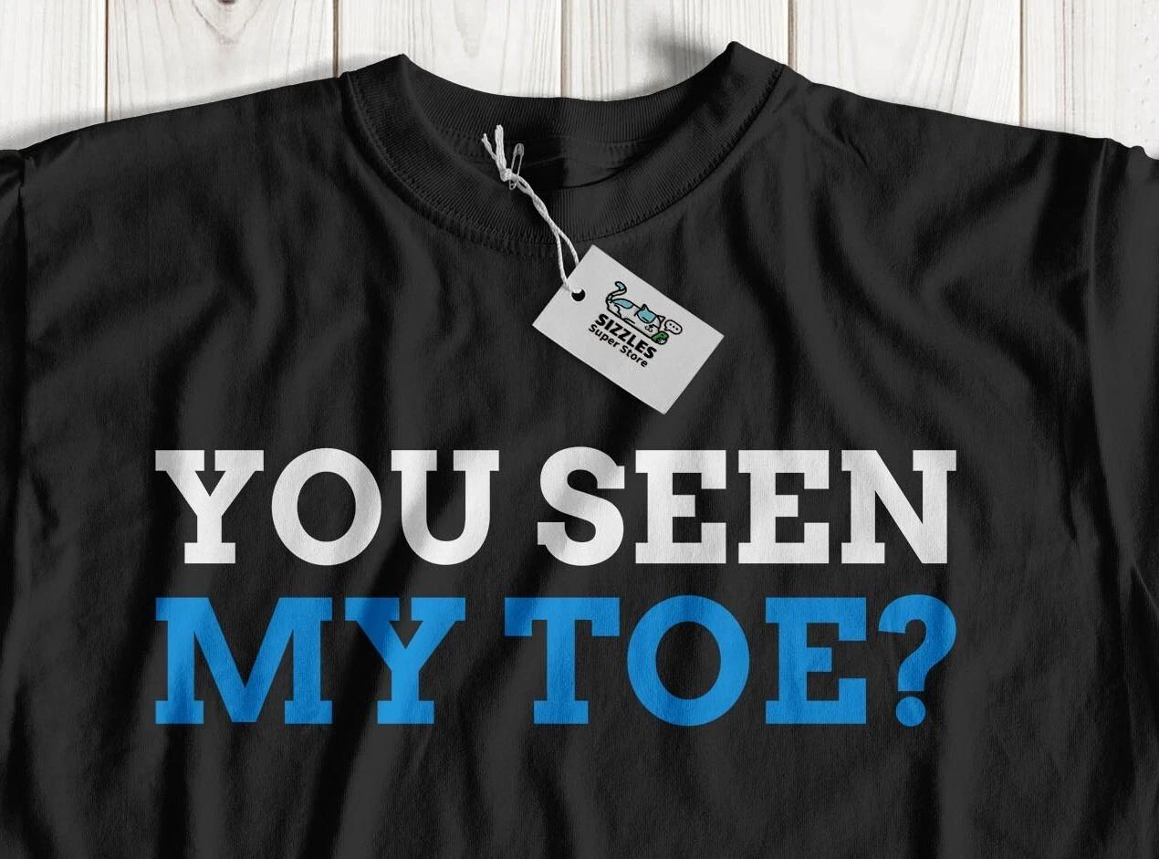 You Seen My Toe? Unisex Funny Toe Amputee T-Shirt & Amputated Toes Gifts 2XL