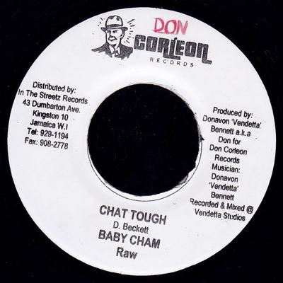 7inch Record BABY CHAM - Chat Tough NONE Don Corleon Rec 2003 Jamaica Reggae, Ska & Dub Used