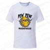 Pew Pew Madafakas Men's T-shirts Cute Chick Funny Graphic Tops Summer Short Sleeve Tees Trendy Streetwear Male Oversized Clothes