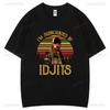 Funny Humor I'm Surrounded By Idjits Supernatural Bobby Singer TV Graphic T Shirts Woman Man High Quality Cotton T-shirt Casual