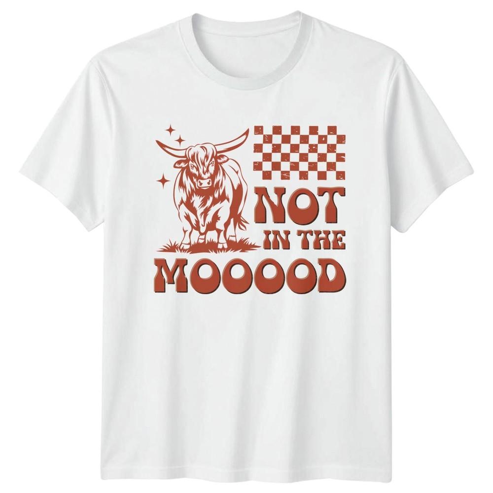 Not In The Mooood TShirt Funny Bull Animal Birthday Gift For Him And Her S