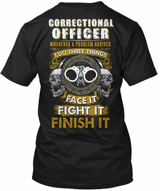 Sarcastic Correctional Officer T-Shirt S