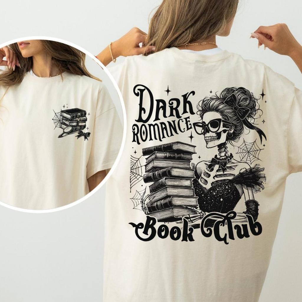 Dark Romance Book Club Shirt, Dark Romance Book T-Shirt, Book Lover Shirts, Romance Reader Shirt, Book Nerd Shirt, Bookworm Tee, Bookish Tee
