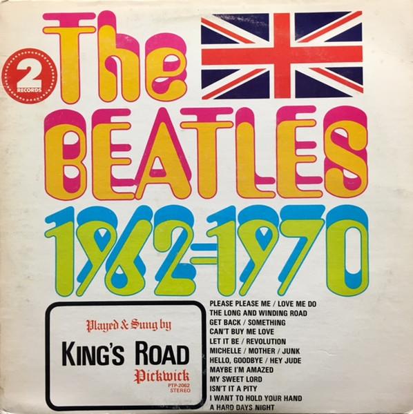 

Виниловая пластинка KINGS ROAD The Beatles 19621970 PTP2062 Pickwick 1973 US Rock Б/у