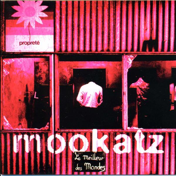 

CD MOOKATZ - Le Meilleur Des Mondes DISCO9319CD Discorama France Soul/Funk Used