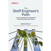 Oreilly The Staff Engineer's Path Paperback UKN3659